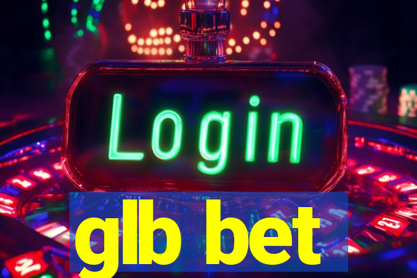 glb bet